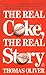 The Real Coke, the Real Story by Oliver Thomas (1987-12-01) Mass Market Paperback