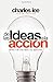 By Charles T. Lee De las ideas a la acciÇün by Charles T. Lee
