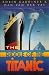 The Riddle of the "Titanic" by Gardiner, Robin, Van der Vat, Dan (1995) Hardcover