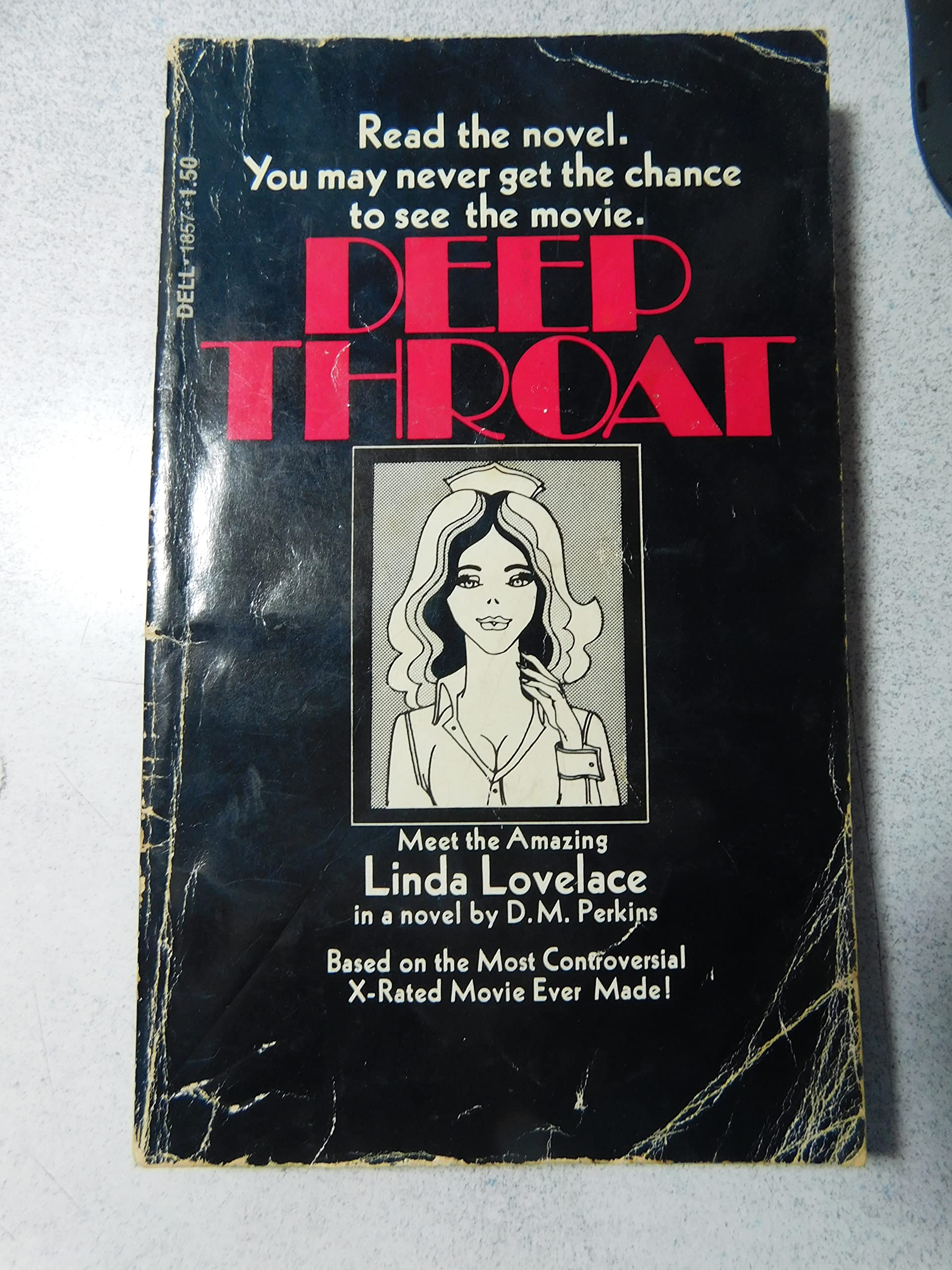 Deep Throat - Based on the Most Controversial X-Rated Movie Ever made! (Mass Market Paperback)