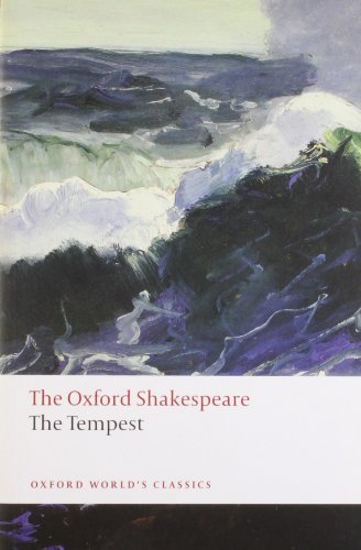 By William Shakespeare - The Tempest: The Oxford Shakespeare The Tempest