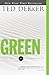 Green (The Circle Series) by Dekker, Ted(May 31, 2010) Paperback