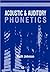 Acoustic and Auditory Phonetics (text only) 2nd(Second) edition by K. Johnson