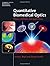 Quantitative Biomedical Optics: Theory, Methods, and Applications (Cambridge Texts in Biomedical Engineering) by Irving J. Bigio (2016-01-20)
