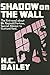 [(Shadow on the Wall : A Mr. Fortune Novel)] [By (author) H C Bailey] published on (April, 2008)
