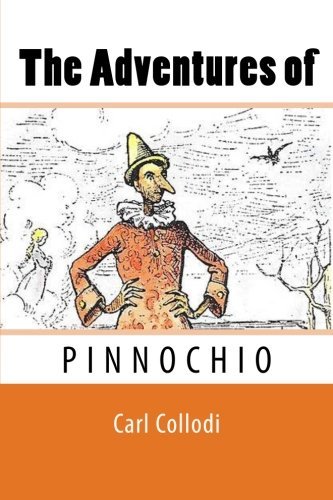 The Adventures of Pinnochio by Carl Collodi (2011-01-20)