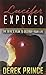 Lucifer Exposed: The Devil's Plan to Destroy Your Life by Derek Prince (2007-02-26)