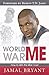 World War Me: How to Win the War I Lost by Dr Jamal Bryant (2010-02-01)
