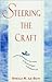 Steering the Craft 1st (first) edition Text Only
