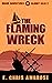 The Flaming Wreck: Rogue Ad...