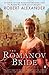 [ The Romanov Bride By Alexander, Robert ( Author ) Paperback 2009 ]