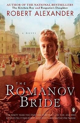 [ The Romanov Bride By Alexander, Robert ( Author ) Paperback 2009 ]