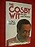 The Cosby Wit: His Life and Humour