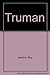 Truman by Roy Jenkins (1987-02-16)