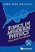 Topics in Modern Physics: Theoretical Foundations by John Dirk Walecka (2013) Paperback