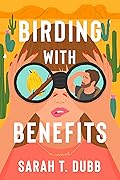 Birding with Benefits