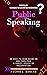 Public Speaking by Michael Duncan