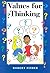 Values for Thinking by Robert Fisher (2001-06-04)