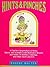 Hints and Pinches: A Concise Compendium of Herbs, Spices, and Aromatics With Illustrative Recipes and Asides on Relishes, Chutneys, and Other Such C by Eugene Walter (1991-07-03)