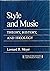 Style and Music: Theory, History, and Ideology (Studies in Criticism and Theory of Music)