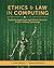 Ethics and Law in Computing...