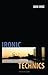 Ironic Technics by Don Ihde (2008-10-01)