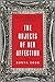 The Objects of Her Affection: A Novel Paperback August 12, 2014