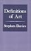 Definitions of Art 1st edition by Davies, Stephen (1991) Paperback