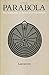 Parabola: The Magazine of M...