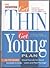The Prevention Get Thin Get Young Plan