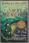 Small mercies: A boy after war Small mercies: A boy after war