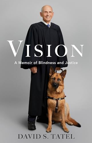 Vision: A Memoir of Blindness and Justice (Kindle Edition)