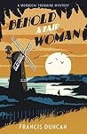 Behold a Fair Woman