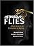 Methuselah Flies: A Case Study in the Evolution of Aging by Michael R Rose (2004-06-16)