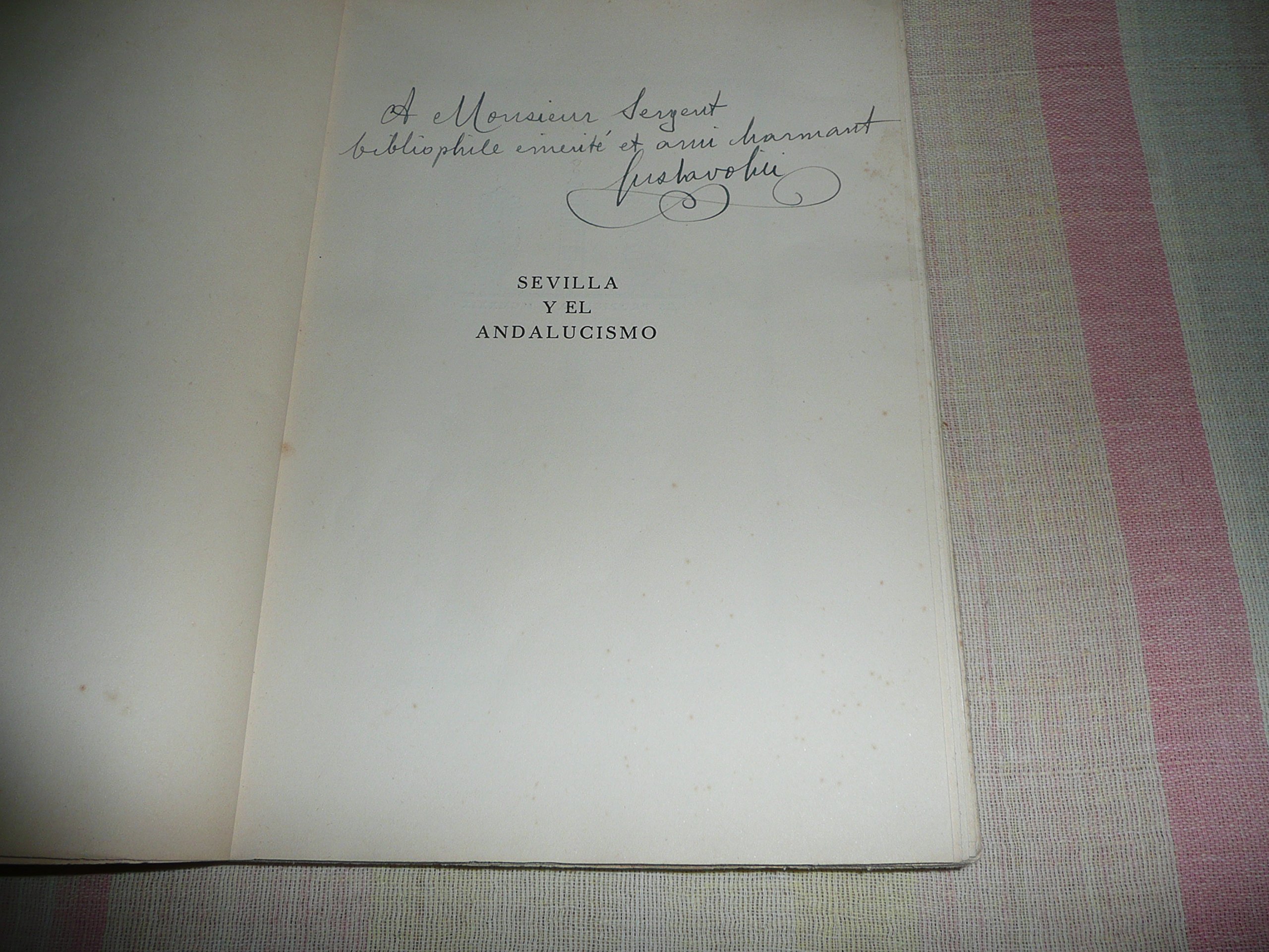 SEVILLA Y EL ANDALUCISMO. (Paperback)