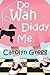 Do Wah Diddy Me by Linda Mooney (2015-11-13)