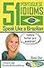 51 Portuguese Idioms - Spea...