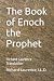 The Book of Enoch the Prophet: Richard Laurence Translation