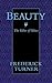 Beauty: The Value of Values by Frederick Turner (1992-01-01)