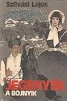 Jegenyék - A bojnyik (Jegenyék #1)