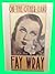 Collectible Fay Wray ON THE...
