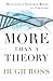 More Than a Theory: Revealing a Testable Model for Creation (Reasons to Believe) by Hugh Ross (2012-05-01)
