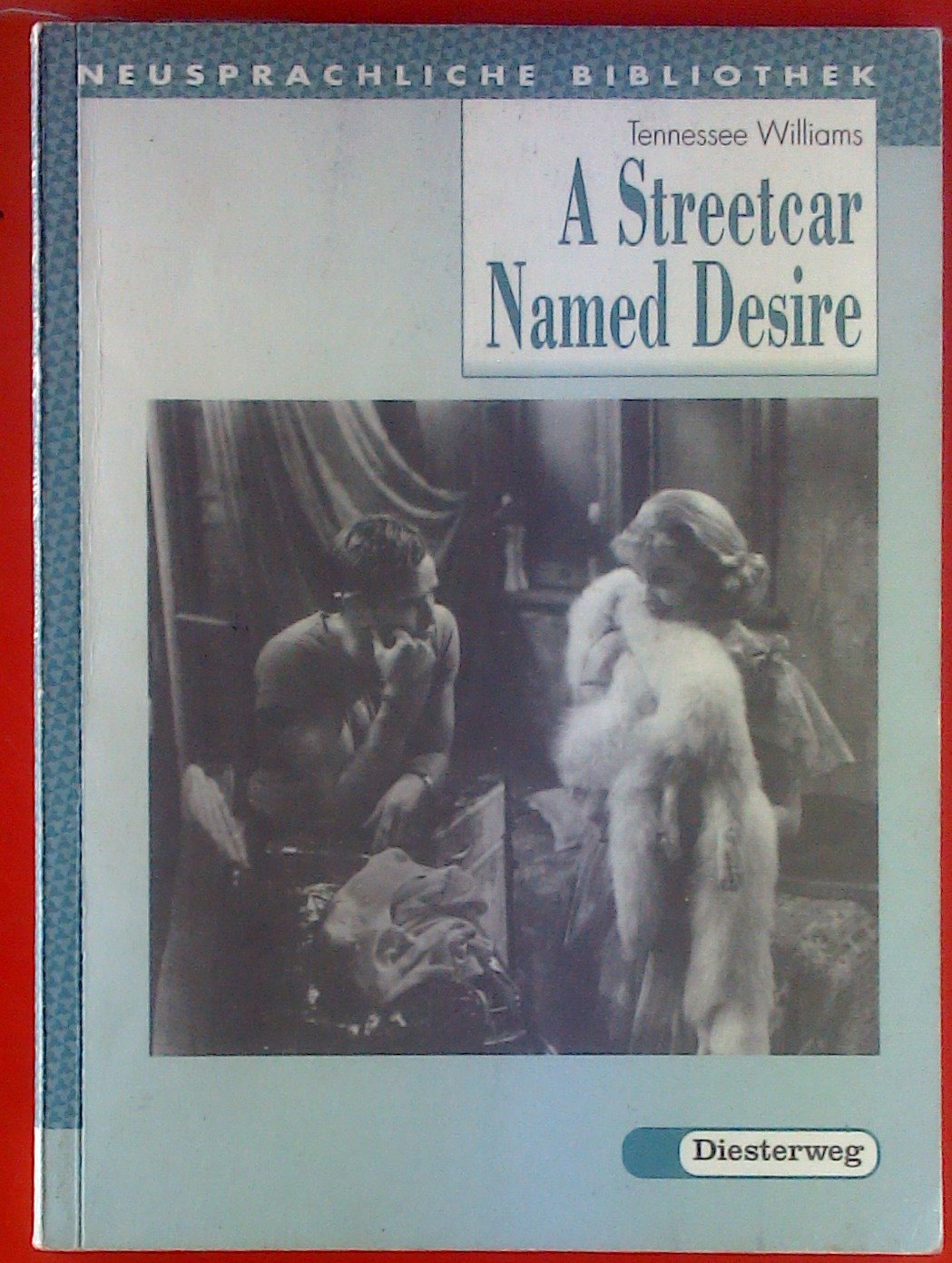 A Streetcar Named Desire