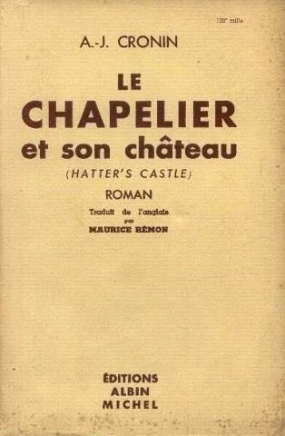 Le chapelier et son chateau