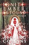 Ignite Ember Astound