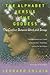 The Alphabet versus the Goddess: The Conflict between Word and Image by Shlain, Leonard published by Viking Children's Books (2004)