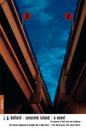 Concrete Island: A Novel by J. G. Ballard