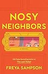 Nosy Neighbors