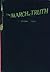 The march of truth;: Twenty...