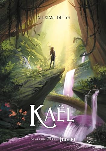 Kaël (Thirizi, #0)